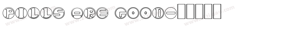 pills are good字体转换
